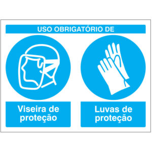 SINAL COMPOSTO DE OBRIGAÇÃO - USO DE VISEIRA E LUVAS DE PROTEÇÃO (B617) - Compostos - Sinalização