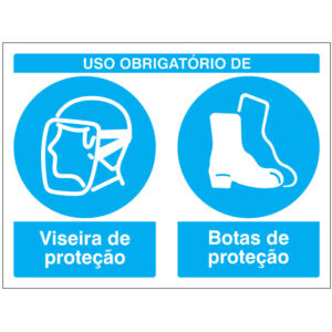SINAL COMPOSTO DE OBRIGAÇÃO - USO DE VISEIRA E BOTAS DE PROTEÇÃO (B618) - Compostos - Sinalização