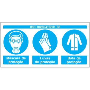 SINAL COMPOSTO DE OBRIGAÇÃO - USO DE MÁSCARA, LUVAS E BATA DE PROTEÇÃO (B713) - Compostos - Sinalização