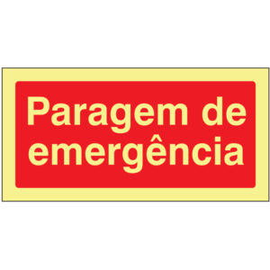 SINAL DE CONTRA INCÊNDIO - PARAGEM DE EMERGÊNCIA (C128) - Contra Incêndio - Sinalização