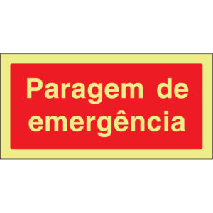 SINAL DE CONTRA INCÊNDIO - PARAGEM DE EMERGÊNCIA (C237) - Contra Incêndio - Sinalização