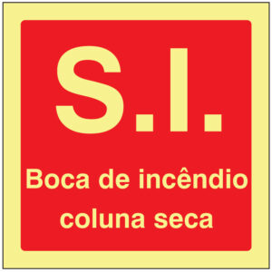 SINAL DE CONTRA INCÊNDIO - S.I. /BOCA DE INCÊNDIO COLUNA SECA (C411) - Contra Incêndio - Sinalização