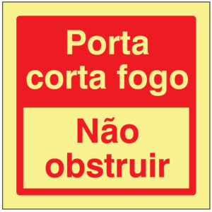 SINAL DE CONTRA INCÊNDIO - PORTA CORTA-FOGO / NÃO OBSTRUIR (C437) - Contra Incêndio - Sinalização