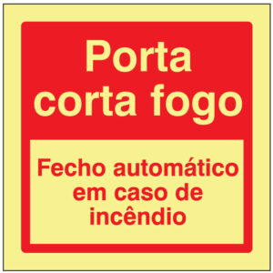 SINAL DE CONTRA INCÊNDIO - PORTA CORTA-FOGO / FECHO AUTOMÁTICO EM CASO DE INCÊNDIO (C441) - Contra Incêndio - Sinalização