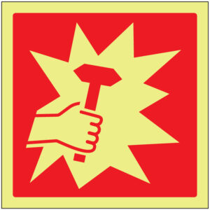 SINAL DE CONTRA INCÊNDIO - MARTELO / QUEBRAR EM CASO DE EMERGÊNCIA (C475) - Contra Incêndio - Sinalização