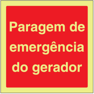 SINAL DE CONTRA INCÊNDIO - PARAGEM DE EMERGÊNCIA DO GERADORL (C489) - Contra Incêndio - Sinalização