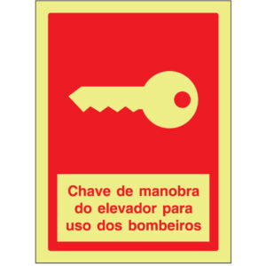 SINAL DE CONTRA INCÊNDIO - CHAVE DE MANOBRA DE EMERGÊNCIA DO ELEVADOR PARA USO DOS BOMBEIROS (C507) - Contra Incêndio - Sinalização