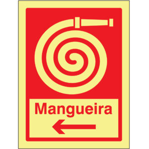 SINAL DE CONTRA INCÊNDIO - MANGUEIRA À ESQUERDA (C519) - Contra Incêndio - Sinalização