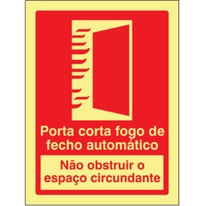 SINAL DE CONTRA INCÊNDIO - PORTA CORTA- FOGO DE FECHO AUTOMÁTICO / NÃO OBSTRUIR O ESPAÇO CIRCUNDANTE (C544) - Contra Incêndio - Sinalização