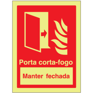 SINAL DE CONTRA INCÊNDIO - PORTA CORTA-FOGO / MANTER FECHADA (C572) - Contra Incêndio - Sinalização