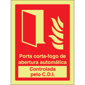 SINAL DE CONTRA INCÊNDIO - PORTA CORTA-FOGO DE ABERTURA AUTOMÁTICA / CONTROLADA PELO C.D.I. (C575) - Contra Incêndio - Sinalização