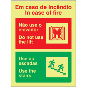 SINAL DE CONTRA INCÊNDIO - EM CASO DE INCÊNDIO / NÃO USE O ELEVADOR / USE AS ESCADAS (C587) - Contra Incêndio - Sinalização