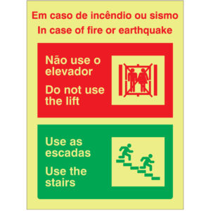SINAL DE CONTRA INCÊNDIO - EM CASO DE INÊNDIOS OU SISMO / NÃO USE O ELEVADOR / USE AS ESCADAS (C588) - Contra Incêndio - Sinalização