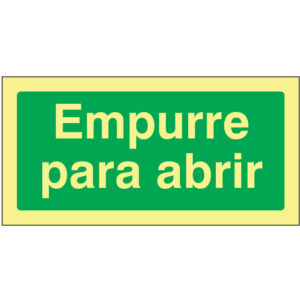 SINAL DE EMERGÊNCIA -EMPURRE PARA ABRIR (E103) - Emergência - Sinalização