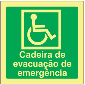 SINAL DE EMERGÊNCIA -CADEIRA DE EVACUAÇÃO DE EMEGÊNCIA (E415) - Emergência - Sinalização
