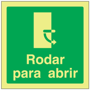 SINAL DE EMERGÊNCIA - RODAR PARA A ESQUERDA PARA ABRIR (E459) - Emergência - Sinalização