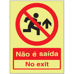 SINAL DE EMERGÊNCIA - NÃO É SAÍDA / NO EXIT (E564) - Emergência - Sinalização
