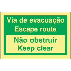 SINAL DE EMERGÊNCIA - VIA DE EVACUAÇÃO/ ESCAPE ROUTE / NÃO OBSTRUIR / KEEP CLEAR PUSH BAR TO OPEN (E602) - Emergência - Sinalização