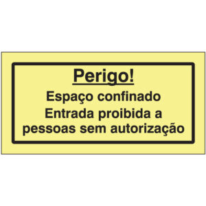 SINAL DE PERIGO - ESPAÇO CONFINADO (G109) - Perigo - Sinalização