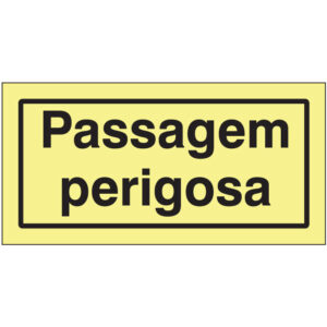 SINAL DE PERIGO - PASSAGEM PERIGOSA (G110) - Perigo - Sinalização