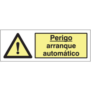 SINAL DE PERIGO - ARRANQUE AUTOMÁTICO (G206) - Perigo - Sinalização