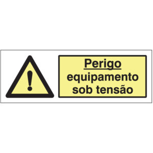 SINAL DE PERIGO - EQUIPAMENTO SOB TENSÃO (G210) - Perigo - Sinalização