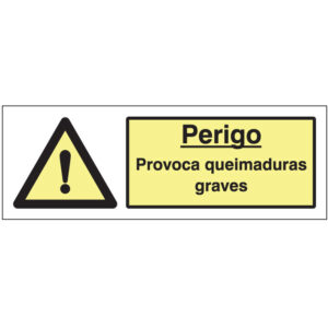 SINAL DE PERIGO - PROVOCA QUEIMADURAS GRAVES (G214) - Perigo - Sinalização