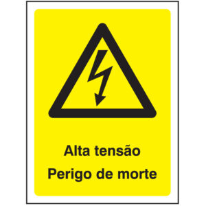 SINAL DE PERIGO - ALTA TENSÃO / PERIGO DE MORTE (G501) - Perigo - Sinalização