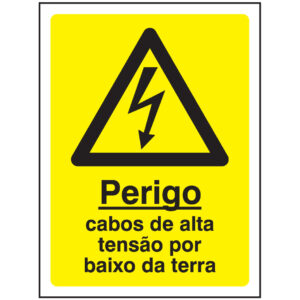 SINAL DE PERIGO - CABOS DE ALTA TENSÃO POR BAIXO DA TERRA (G504) - Perigo - Sinalização