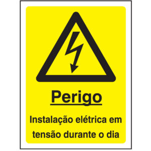 SINAL DE PERIGO - INSTALAÇÃO ELÉTRICA EM TENSÃO DURANTE O DIA (G513) - Perigo - Sinalização