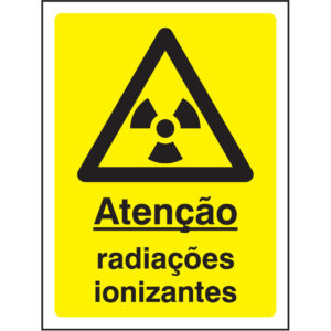 SINAL DE PERIGO - ATENÇÃO RADIAÇÕES IONIZANTES (G521) - Perigo - Sinalização