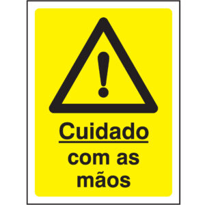 SINAL DE PERIGO - CUIDADO COM AS MÃOS (G531) - Perigo - Sinalização
