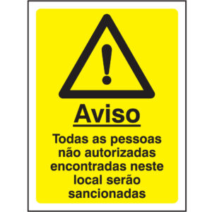 SINAL DE PERIGO - ATENÇÃO ÁREA RESTRITA (G541) - Perigo - Sinalização