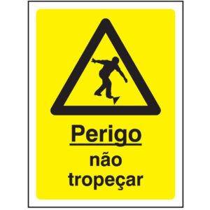SINAL DE PERIGO - NÃO TROPEÇAR (G544) - Perigo - Sinalização