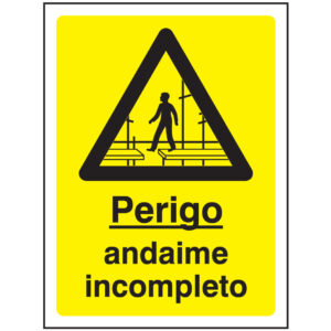 SINAL DE PERIGO - ANDAIME INCOMPLETO (G550) - Perigo - Sinalização