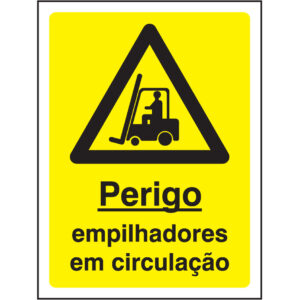 SINAL DE PERIGO - EMPILHADORES EM CIRCULAÇÃO (G556) - Perigo - Sinalização