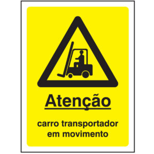 SINAL DE PERIGO - EMPILHADORES EM CIRCULAÇÃO (G557) - Perigo - Sinalização