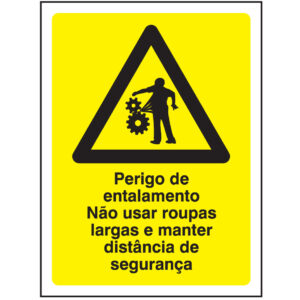 SINAL DE PERIGO - ENTALAMENTO / NÃO USAR ROUPAS LARGAS (G559) - Perigo - Sinalização