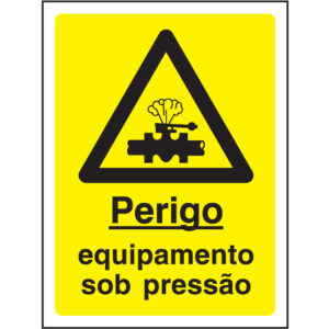 SINAL DE PERIGO - EQUIPAMENTO SOB PRESSÃO (G633) - Perigo - Sinalização