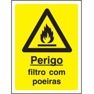 SINAL DE PERIGO - FILTRO COM POEIRAS (G636) - Perigo - Sinalização