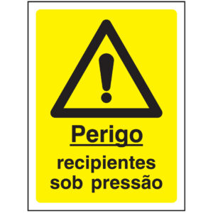 SINAL DE PERIGO - RECIPIENTE SOB PRESSÃO (G641) - Perigo - Sinalização