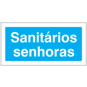 SINAL DE INFORMAÇÃO - SANITÁRIOS SENHORAS (I0129) - Informação - Sinalização
