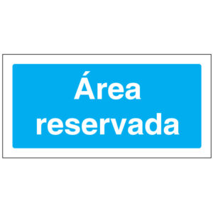 SINAL DE INFORMAÇÃO - ÁREA RESERVADA (I0168) - Informação - Sinalização