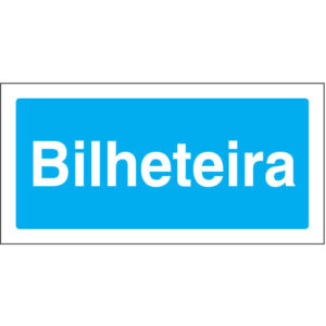 SINAL DE INFORMAÇÃO - BILHTEIRA (I0180) - Informação - Sinalização