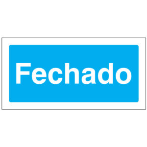 SINAL DE INFORMAÇÃO - FECHADO (I0224) - Informação - Sinalização
