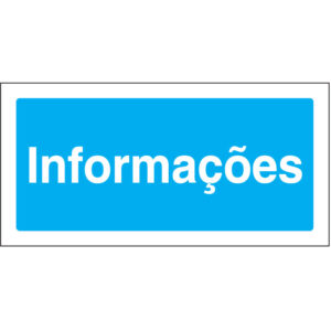 SINAL DE INFORMAÇÃO - INFORMAÇÕES (I0231) - Informação - Sinalização