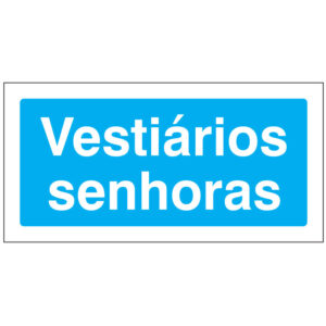 SINAL DE INFORMAÇÃO - VESTIÁRIOS SENHORAS (I0262) - Informação - Sinalização