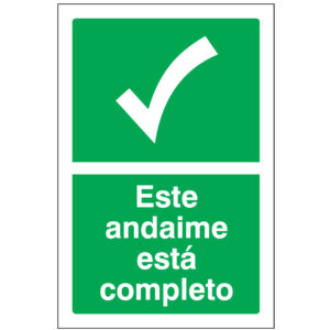 SINAL DE INFORMAÇÃO - ESTE ANDAIME ESTÁ COMLETO (I0501) - Informação - Sinalização