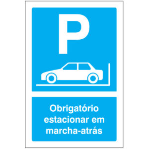 SINAL DE INFORMAÇÃO - PARQUE OBRIGATÓRIO ESTACIONAR EM MARCHA-ATRÁS (I0505) - Informação - Sinalização