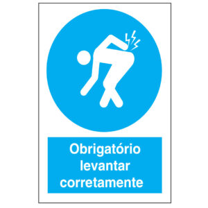 SINAL DE OBRIGAÇÃO - LEVANTAR CORRETAMENTE (O534) - Obrigação - Sinalização